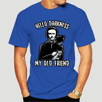 Edgar Allan Poe Sveiki Tamsoje Mano Senas Draugas Vyrų Marškinėlius Medvilnės S 4Xl Made In Usa 8966X