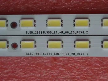 led foninio apšvietimo ekranas KDL-55HX720 2011SLS55-EQL-R-60-2D-REV0.2 1pcs=60led 618mm